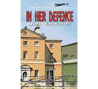 In Her Defence: A Bunch Courtney Investigation