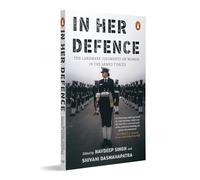 In Her Defence: Ten Landmark Judgments on Women in the Armed Forces