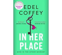 In Her Place : a gripping suspense for book clubs, from the award-winning author