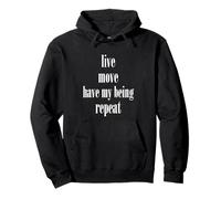 In Him We Live and Move & Have Our Being Each & Every Day Pullover Hoodie