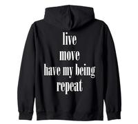 In Him We Live and Move & Have Our Being Each & Every Day Zip Hoodie