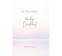 In His Arms: 366 Daily Devotional Journal