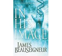 In His Image: Book 1 (Christ Clone Trilogy)