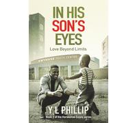In His Son's Eyes: Love Beyond Limits (The Horseshoe Estate Series)