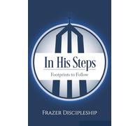 In His Steps: Footprints to Follow