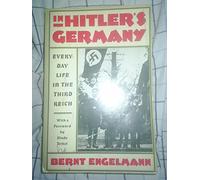 In Hitler's Germany: Everyday Life in the Third Reich