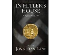 In Hitler's House Book Two: A Story of Espionage and Stolen Love: 2