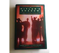In Hitler's Shadow: A Journey inside Germany's New-Nazi Movement (History and Politics)