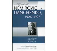 In Hollywood with Nemirovich-Danchenko 1926-1927: The Memoirs of Sergei Bertensson (Studies and Documentation in the History of Popular Entertainment)