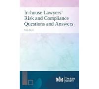 In-house Lawyers' Risk and Compliance Questions and Answers