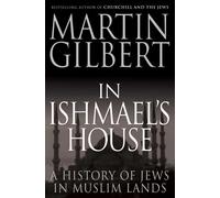 In Ishmael's House: A History of Jews in Muslim Lands