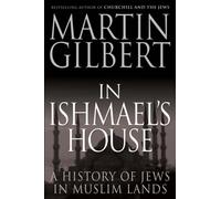 IN ISHMAELS HOUSE By GILBERT, MARTIN (Paperback) (9780300177985)