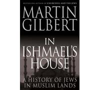 In Ishmaels House by Martin Gilbert NEW Paperback softback