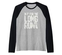 in It for The Long Run Runner Pun Running Enthusiasts Raglan Baseball Tee