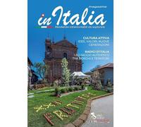 In Italia magazine. Resilienze intramontabili da esplorare (2025) (Vol. 2)