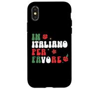 in Italiano per favore italian teacher and students Case for iPhone X/XS