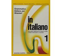 In italiano: Student's book - Level 1
