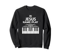 In Jesus Name I Play Praise Through Music Sweatshirt