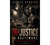 IN-JUSTICE À BALTIMORE: Marko Drazic - US. Marshal