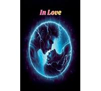 In Love: 2 (Eliza Carrillo Club)