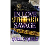In Love With A 9th Ward Savage: An African American Romance