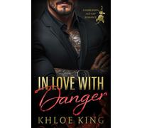 In Love With Danger: Age-Gap Dark Mafia Romance