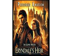 In Love with Eryndale's Heir: A Forbidden Gothic Romance