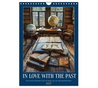 In Love with the Past (Wall Calendar 2027 DIN A4 portrait), CALVENDO 12 Month Wall Calendar: Collectibles - A journey through times past