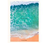 In Love With The Sea: Ocean Coffee Table Book: Large 8.25x11 Inches, Cocktail Table Book Decor Colorful, 75 Pages in High Vibrant Color Photography with Inspirational Ocean Quotes