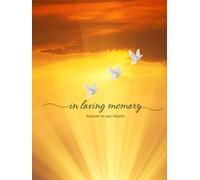 In Loving Memory: 200 Entries | Funeral Guest Book | Space for Commemoration, Family Tree, Condolences & Gift Recorder