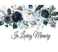 In Loving Memory: Guest Book for Funeral and Memorial Services in Boho Navy Blue Floral, Condolence Book, Remembrance Book for Funerals or Wake
