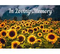 In Loving Memory: Guest Book for Funeral, Memorial Service or Wake. Condolence, Remembrance, Bereavement Book Makes A Lasting Family Keepsake. Soft cover featuring sunflowers.