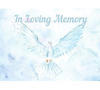 In Loving Memory: Guest Book for Funeral, Memorial Service or Wake. Condolence, Remembrance, Bereavement Book Makes A Lasting Family Keepsake. Soft cover featuring a dove.