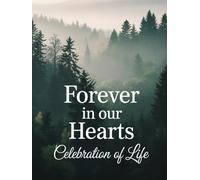 In Loving Memory Guest Book: Funeral and Memorial Sign-In Journal: A Celebration of Life Guest Book for Family, Friends, and Lasting Memories