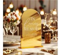 In Loving Memory Memorial Sign, Gold Acrylic Wedding Table Centerpiece Decoration for Ceremony Modern Calligraphy Arch Table Top Sign for Wedding Reception and Event Party