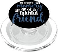 In Loving Memory of a Faithful Friend Pet loss dog cat Shirt PopSockets PopGrip for MagSafe
