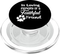 In Loving Memory of a Faithful Friend Pet loss dog cat Shirt PopSockets PopGrip for MagSafe