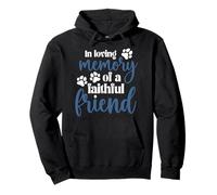 In Loving Memory of a Faithful Friend Pet loss dog cat Shirt Pullover Hoodie