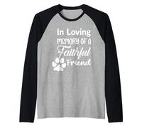 in Loving Memory of a Faithful Friend Pet Loss Dog cat Shirt Raglan Baseball Tee