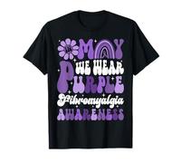 in May We Wear Purple Fibromyalgia Awareness Month Warriors T-Shirt