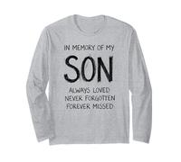 in Memory My Son Always Loved Never Forgotten Forever Missed Long Sleeve T-Shirt