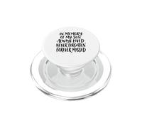 In Memory My Son Always Loved Never Forgotten Forever Missed PopSockets PopGrip for MagSafe