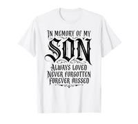 in Memory My Son Always Loved Never Forgotten Forever Missed T-Shirt