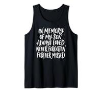 in Memory My Son Always Loved Never Forgotten Forever Missed Tank Top