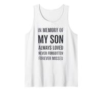 in Memory My Son Always Loved Never Forgotten Forever Missed Tank Top