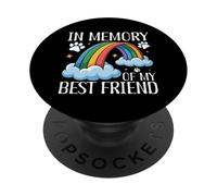 In Memory of my Best Friend Rainbow Bridge Dog Lover PopSockets Adhesive PopGrip