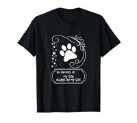in Memory of My Dog - Forever by My Side T-Shirt