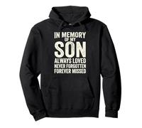 In Memory Of My Son Always Loved Never Forgotten Heaven Pullover Hoodie