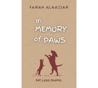 In Memory of Paws: Poems of Pet Loss (Sin Solace Surrender)