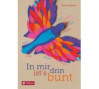 In mir drin ist's bunt: Das beliebte Bilderbuch über Gefühle nun auch in einer mehrsprachigen Ausgabe. Mehrsprachige Ausgabe auf Deutsch, ... Türkisch, Englisch und Arabisch
